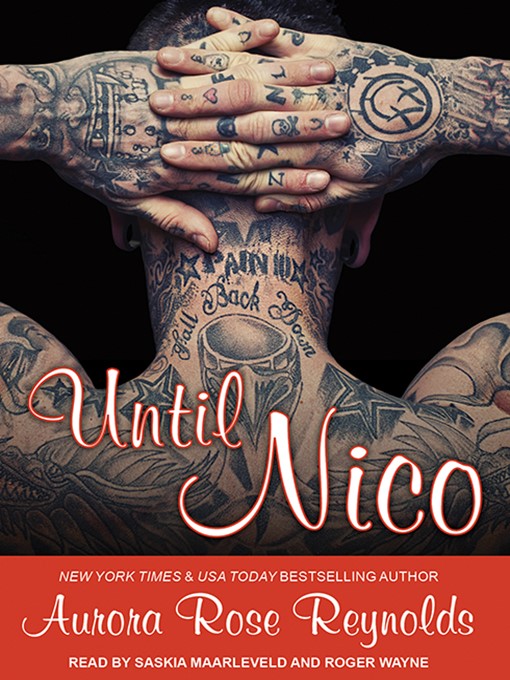Title details for Until Nico by Aurora Rose Reynolds - Available
